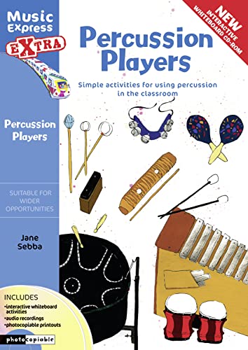 Imagen de archivo de Percussion Players: Simple Ideas for Using Percussion in the Classroom (Music Express) a la venta por HPB-Red