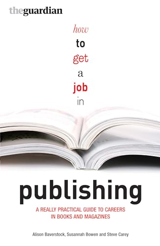 9780713685039: How to Get a Job in Publishing