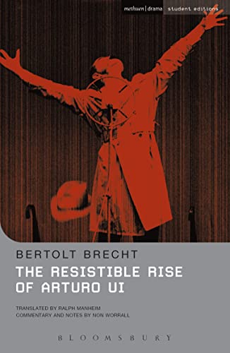 Stock image for The Resistible Rise of Arturo Ui (Student Editions) for sale by WorldofBooks