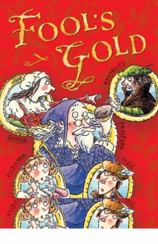 9780713685299: Fool's Gold (White Wolves: Playscripts)