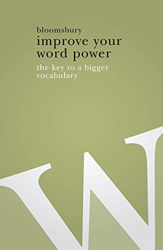 9780713685312: Improve Your Word Power: The Key to a Bigger Vocabulary