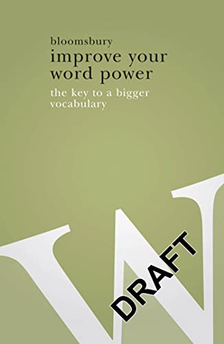 9780713685312: Improve Your Word Power: The Key to a Bigger Vocabulary