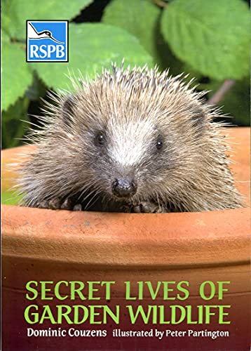 9780713685343: Secret Lives of Garden Wildlife (RSPB)