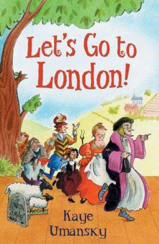 Let's Go to London (White Wolves: Playscripts) (9780713685398) by Kaye Umansky