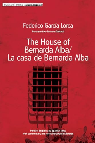 The House Of Bernarda Alba/La Casa de Bernarda Alba (Methuen Drama) - Lorca Federico Garcia, Gwynne Edwards