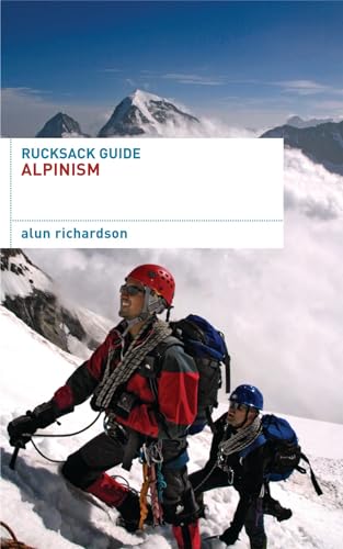 Beispielbild fr Rucksack Guide - Alpine Climbing zum Verkauf von WorldofBooks