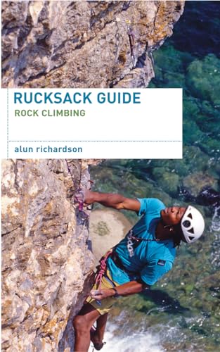 Beispielbild fr Rucksack Guide: Rock Climbing (Rucksack Guides) zum Verkauf von WorldofBooks