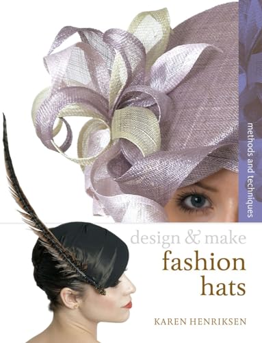 Beispielbild fr Fashion Hats (Design and Make) zum Verkauf von SecondSale