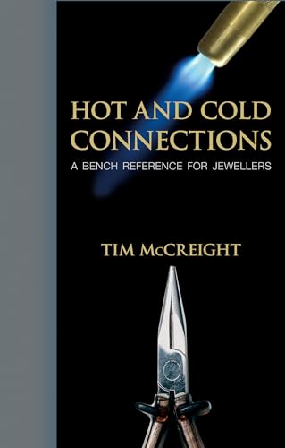 9780713687583: Hot and Cold Connections for Jewellers