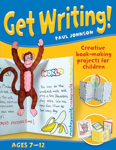 9780713687750: Get Writing! Ages 7-12: Creative Book-making Projects for Children