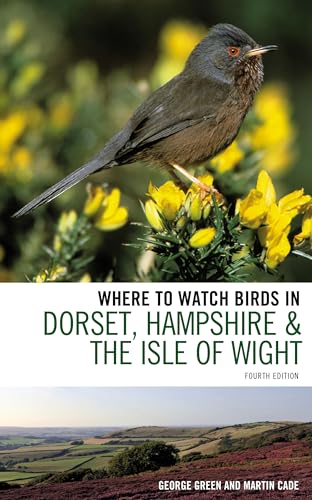 Stock image for Where to Watch Birds in Dorset, Hampshire and the Isle of Wight for sale by ThriftBooks-Dallas