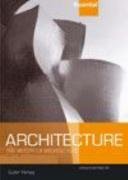 Beispielbild fr Essential Architecture: The History of Western Architecture zum Verkauf von WorldofBooks