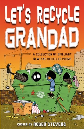 Beispielbild fr Let's Recycle Grandad and Other Brilliant New Poems zum Verkauf von WorldofBooks