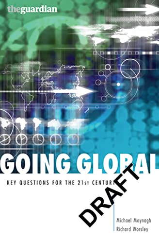 Beispielbild fr Going Global: Key Questions for the 21st Century zum Verkauf von WorldofBooks