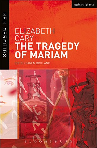 Imagen de archivo de The Tragedy of Mariam (New Mermaids) a la venta por HPB-Emerald