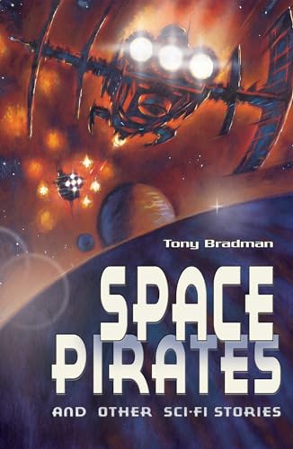 Beispielbild fr Space Pirates and Other Sci-fi Stories (White Wolves: Comparing Fiction Genres) zum Verkauf von medimops