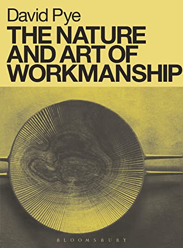 9780713689310: The Nature and Art of Workmanship