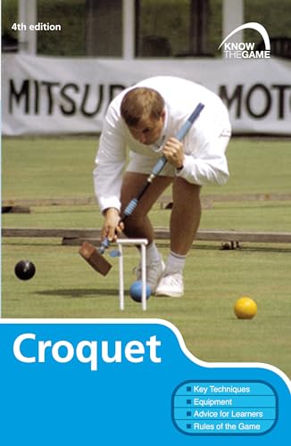 Stock image for Croquet (Know the Game) for sale by WorldofBooks