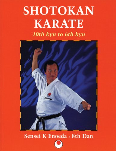 Shotokan Karate 10th kyu to 6th kyu (9780713691351) by Enoeda, Sensei K.