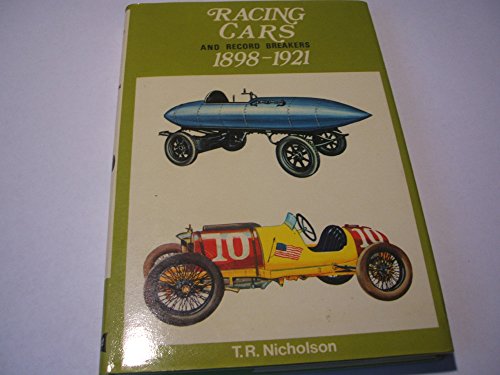 Stock image for Racing cars and record breakers, 1898-1921, (Cars of the world in colour) for sale by ThriftBooks-Dallas