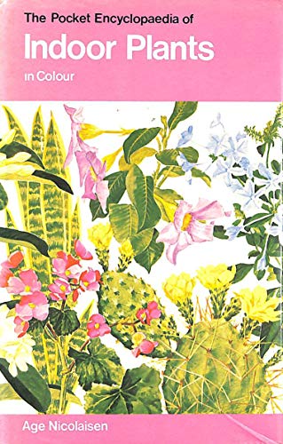 Pocket Encyclopaedia of Indoor Plants (Colour)