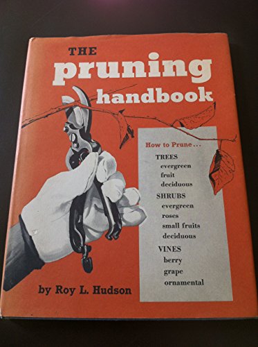 Beispielbild fr The Pruning Handbook zum Verkauf von PEND BOOKS