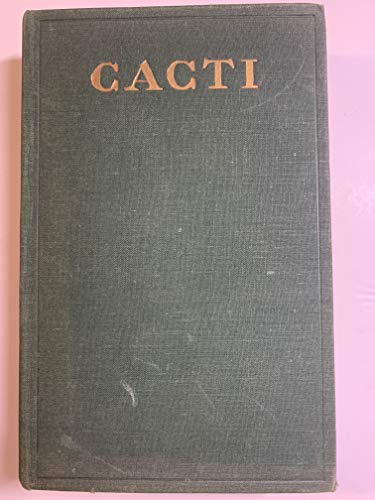 Beispielbild fr Cacti : a gardener's handbook for their identification and cultivation zum Verkauf von Carothers and Carothers