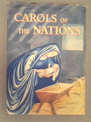 Stock image for Carols of the Nations for sale by WorldofBooks