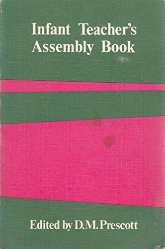 Beispielbild fr Infant Teacher's Assembly Book (Assembly Books) zum Verkauf von Goldstone Books