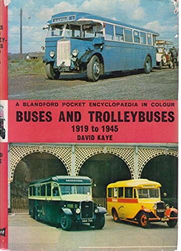 Stock image for Pocket Encyclopaedia of Buses and Trolleybuses, 1919-45 (Colour S.) for sale by WorldofBooks
