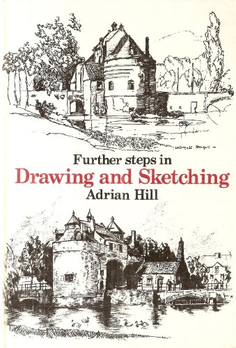 Imagen de archivo de Further Steps in Drawing and Sketching a la venta por WorldofBooks