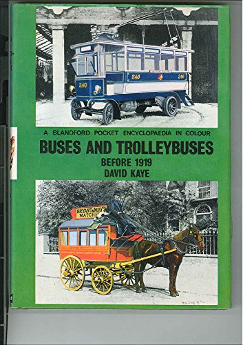 9780713705652: Buses and Trolleybuses Before 1919 (Colour S.)