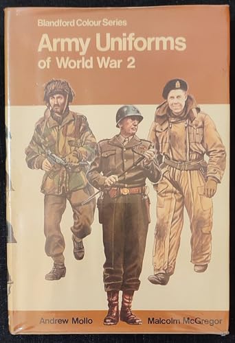 Beispielbild fr Army Uniforms of World War 2 zum Verkauf von WorldofBooks