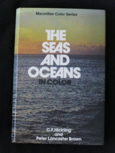 Stock image for THE SEAS AND OCEANS in Colour, (in 'Blandford Colout Series'), for sale by Book Orphanage