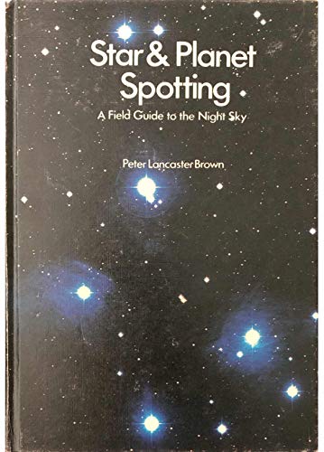 9780713706550: Star and Planet Spotting: A Field Guide to the Night Sky