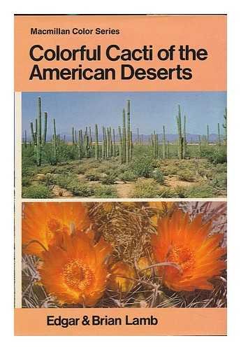 Beispielbild fr Colourful Cacti and Other Succulents of the Deserts (Colour S.) zum Verkauf von WorldofBooks