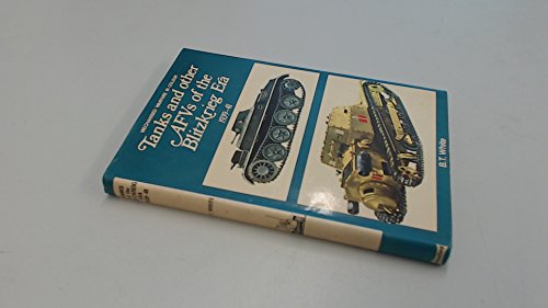 Stock image for Tanks & Other AFVs of the Blitzkrieg Era 1939-41. Mechanized Warfare in Color. for sale by Military Books