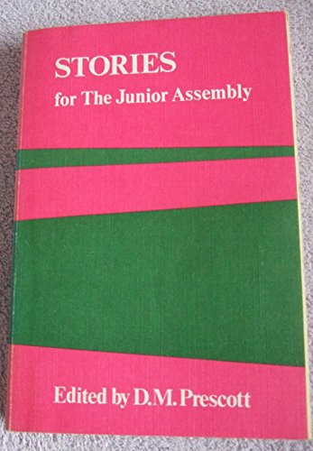 Stock image for Stories for the Junior Assembly (Assembly Books) for sale by Goldstone Books