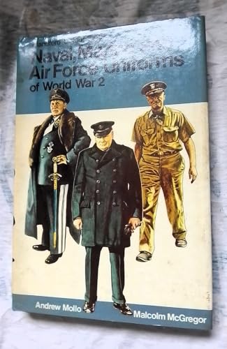 9780713707250: Naval, Marine and Air Force Uniforms of World War II (Colour S.)