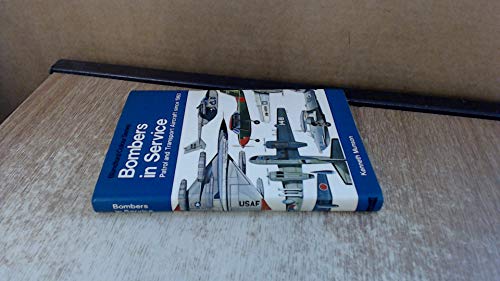 Stock image for Bombers in service: Patrol and transport aircraft since 1960 (The Pocket encyclopaedia of world aircraft in colour) for sale by ThriftBooks-Atlanta