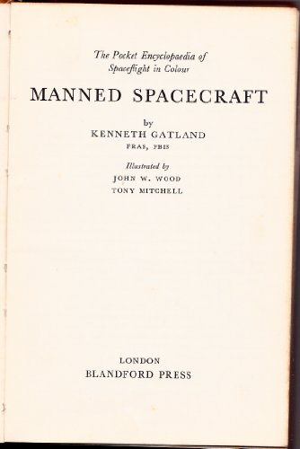 Manned Space Flight (Colour S) (9780713707564) by Kenneth W. Gatland