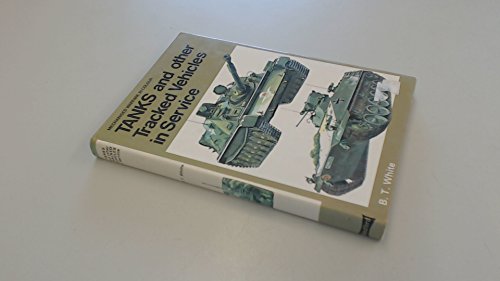 Beispielbild fr Tanks and Other Tracked Vehicles in Service zum Verkauf von WorldofBooks