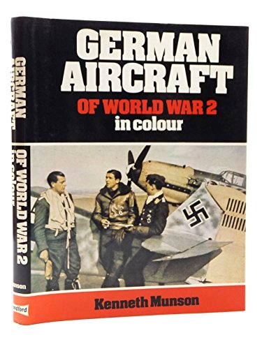 Beispielbild fr German Aircraft of World War Two in Colour zum Verkauf von Books From California