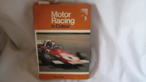 9780713709049: Motor Racing in Colour