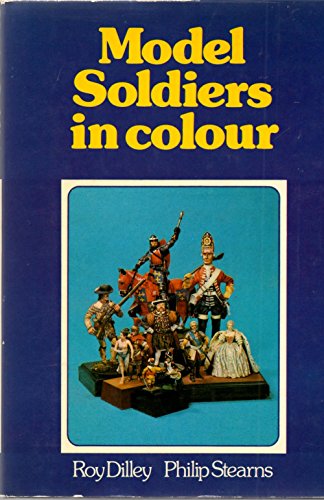 Stock image for Model Soldiers in Colour. for sale by Military Books