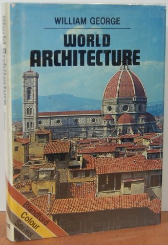 Stock image for World Architecture for sale by Hennessey + Ingalls