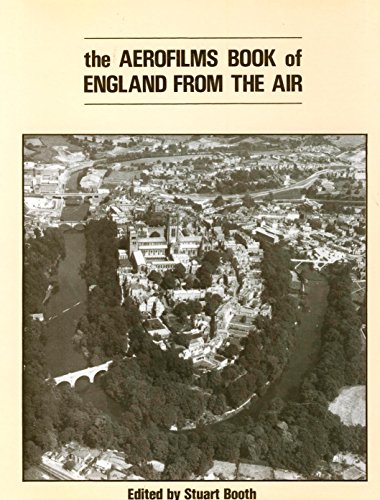 Stock image for The Aerofilms book of England from the air for sale by Wonder Book
