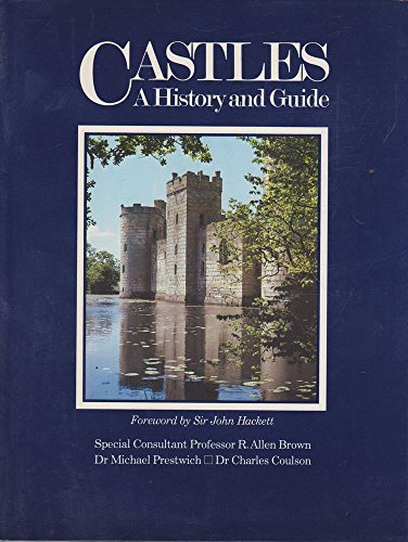 Beispielbild fr Castles: A History and Guide zum Verkauf von WorldofBooks