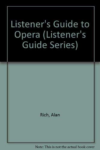 Beispielbild fr Listener's Guide to the Opera, The zum Verkauf von JB Books