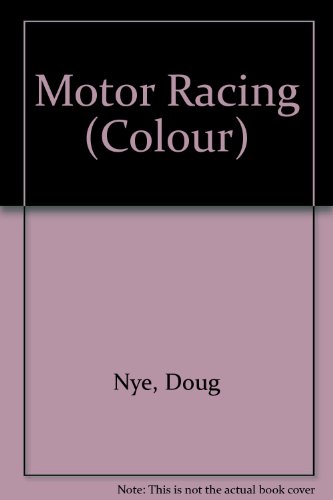9780713711219: Motor Racing (Colour S.)